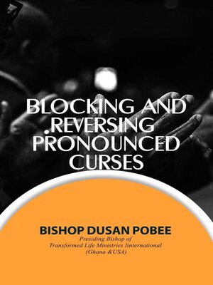 cover image of Blocking and Reversing Pronounced Curses